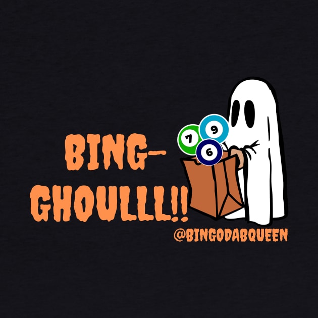 Bingo-Ghoul! by BingoDabQueen 